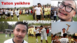 @tatonvlog9518 penalty chandabei @BeronThokThak na yeikhare ||funny penalty