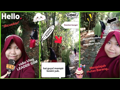 *Dicuekin parah* Vidio Vlog Random Menjelajah Hutan bareng Tim SSM 🤣🤣 #vlog #fyp #gabut