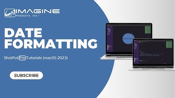 Date Formatting - ShotPut Pro Tutorials (macOS 2023)