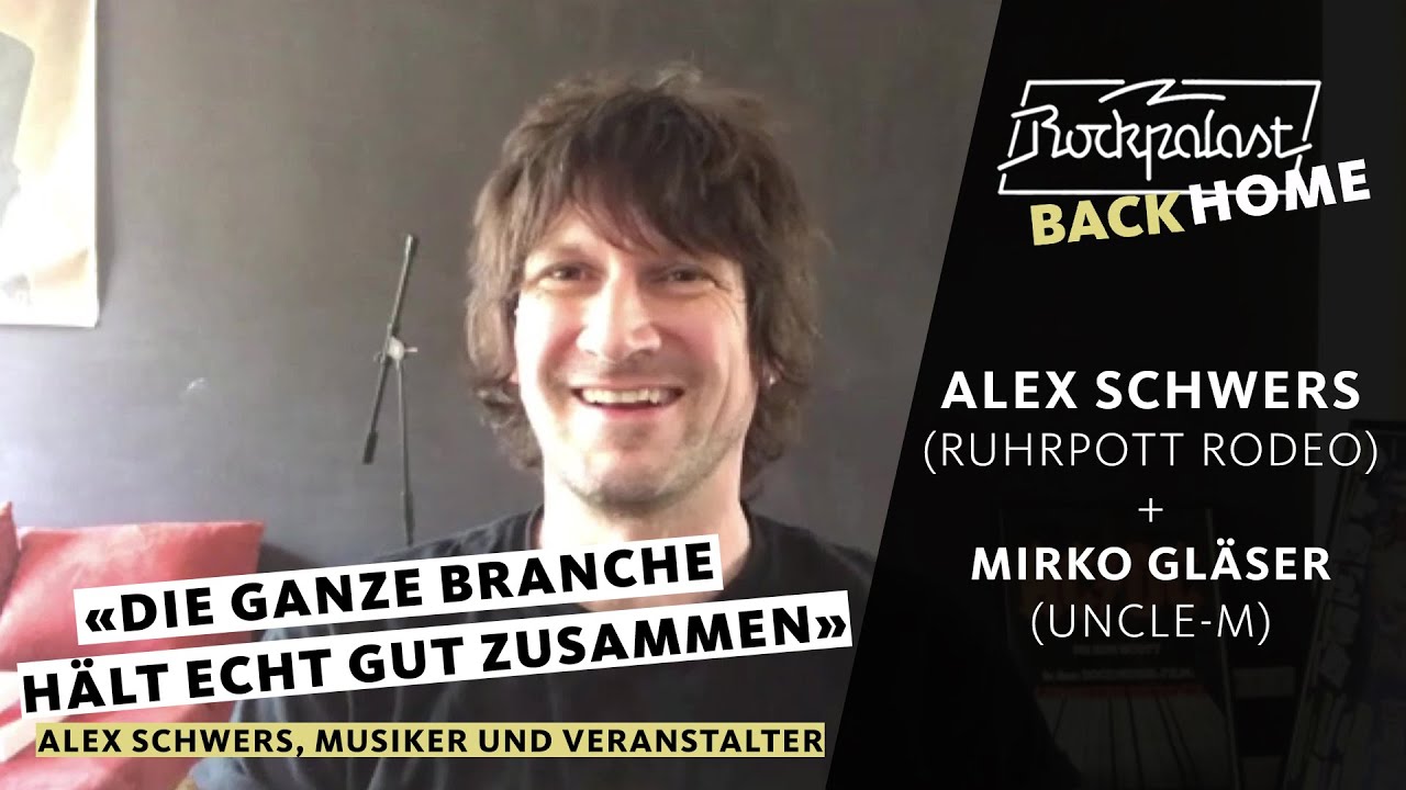 Alex Schwers (Ruhrpott Rodeo) + Mirko Gläser (Uncle-M) | BACK HOME | Rockpalast