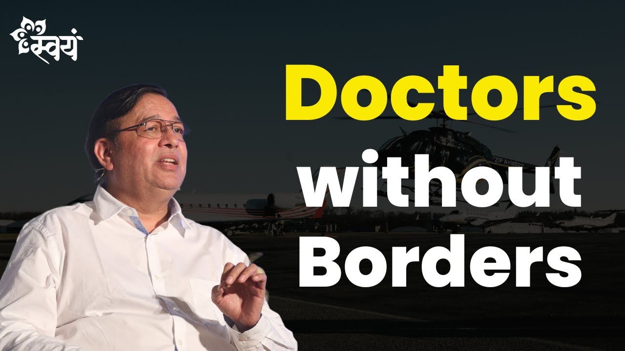 True Spirit of India | Doctors without Borders |  Dr. Bharat Kelkar on Swayam Talks