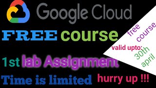 Coursera assignment solution |week 1| Free certificate| #1 lab assignment |Google cloud |2021| free