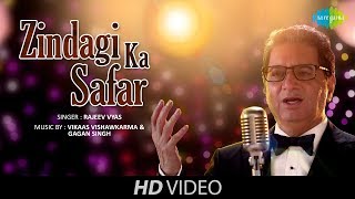 Zindagi Ka Safar | Recreated | Rajeev Vyas