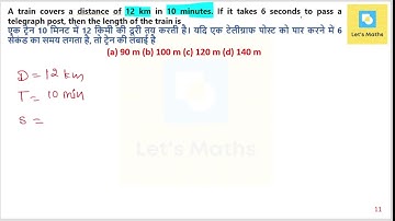 A train covers a distance of 12 km in 10 minutes. If it takes 6 seconds to pass a telegraph post