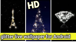 HD glitter live wallpapers for android and iOS //NK Gour screenshot 4