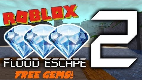 HOW TO GET FREE 50 GEMS IN FLOOD ESCAPE 2! (ROBLOX Flood Escape 2 Codes #1)