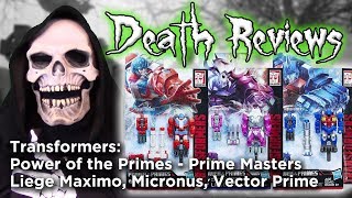 Death Reviews: Prime Masters - Wave 1