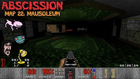 Abscission by@snaxalotl6909 Map 22: Mausoleum + Snax @wilsterwonkels7384 @DoomKid @the_lamp