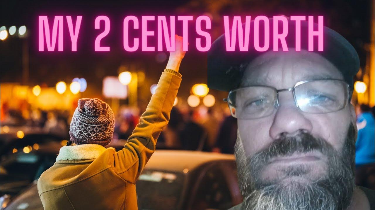 my-2-cents-about-today-s-issues-youtube