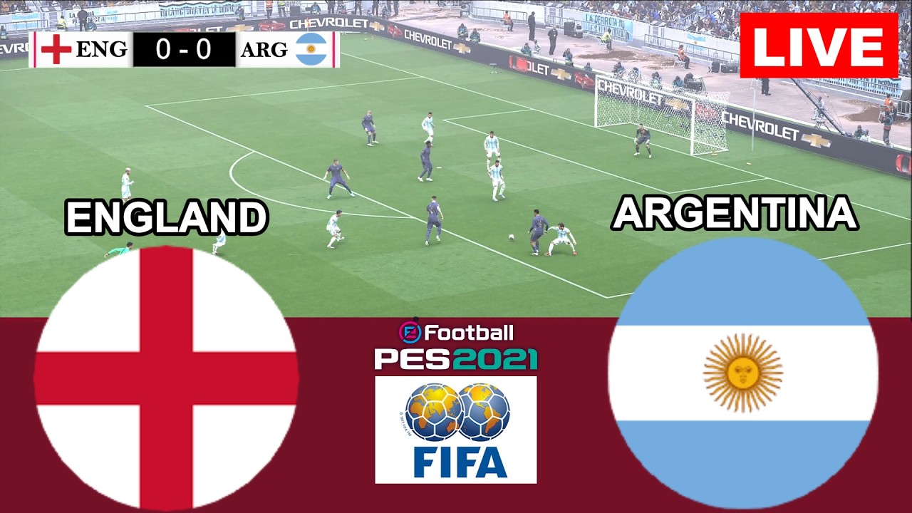 🔴Live : England vs Argentina I Video Game Simulation I eFootball PES 21 Full Match Stream