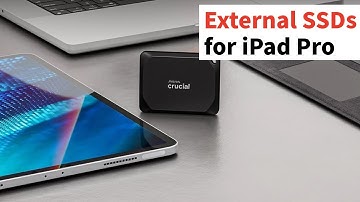External SSD for iPad Pro M5, M4, M3,M2