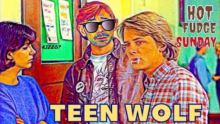 Teen Wolf (1985) - 5 reasons why it’s a gem - Hot Fudge Sunday