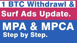 MPCA & MPA - 1 BTC Withdrawl and MPA Surfing Ads Update screenshot 5