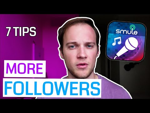 7 Tips: How to Get More Followers on Smule App