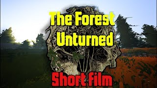 The Forest in unturned [short film]