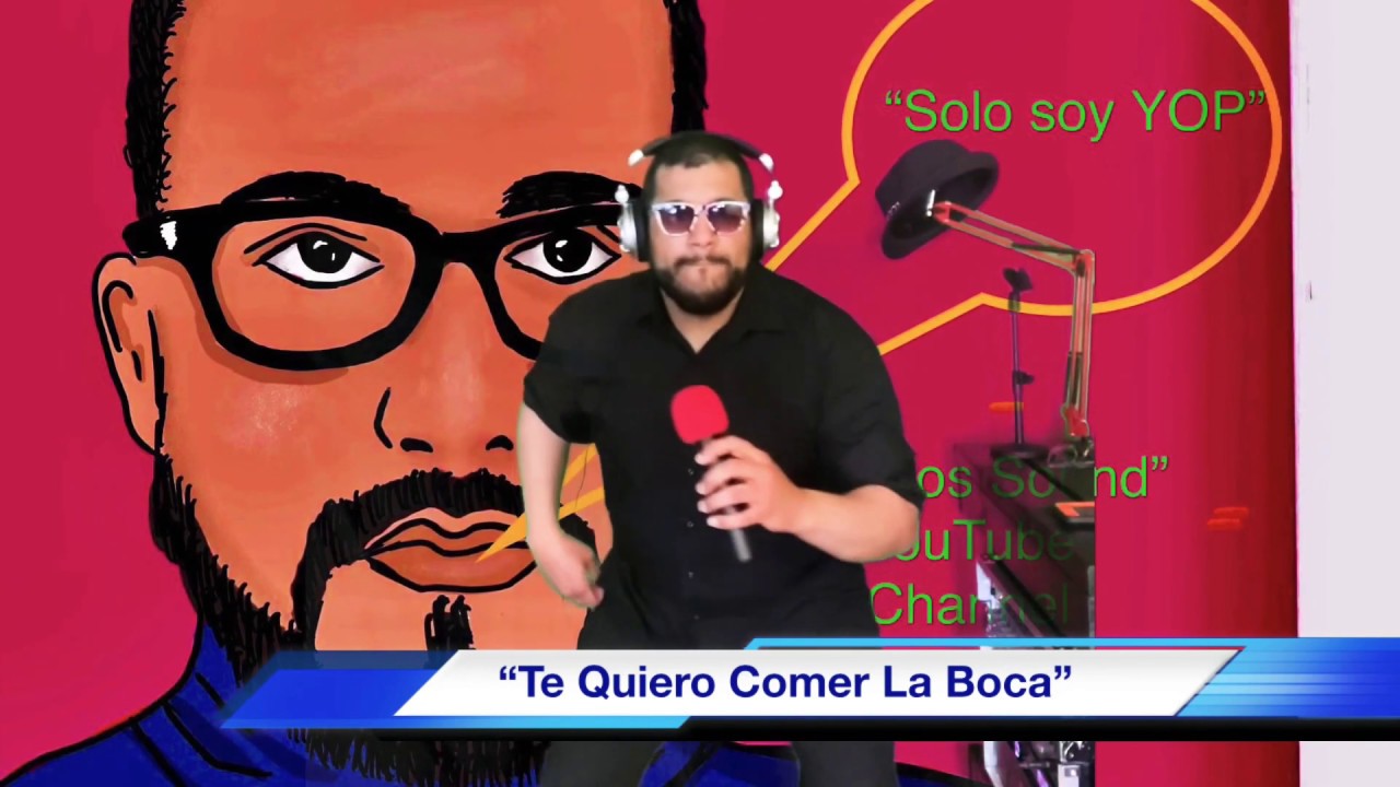 Te Quiero Comer la Boca YouTube