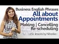 Business English Lesson - All about Appointments - Making, Scheduling &  Cancelling