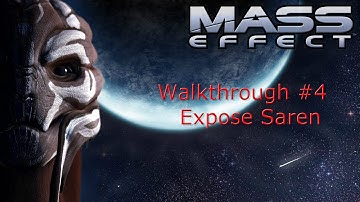 Mass Effect Walkthrough #4 Expose Saren