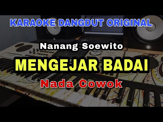 MENGEJAR BADAI - NANANG SOEWITO | KARAOKE LIRIK DANGDUT ORIGINAL VERSI ORGEN TUNGGAL class=