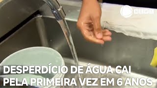 Desperdício de água diminuiu pela primeira vez no Brasil em seis anos