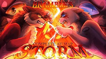 🔥BRAMBLES STORM 🔥COMPLETE AU MAP