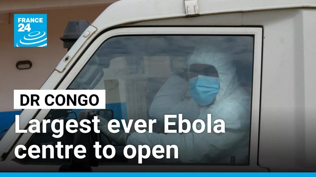 DR Congo is set to open its largest ever Ebola treatment facility • FRANCE 24 English