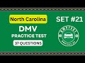 North Carolina DMV Practice Test 2025|37 REAL TEST QUESTIONS SET #21 |DMV Driving Test|DMV Test 2025