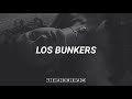 los bunkers - dime quién // letra