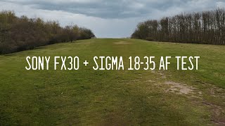 Sony FX30 + Sigma 18-35 AF test (mc-11 adapter)