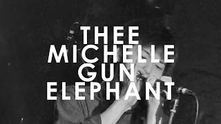 THEE MIchelle gun elephant / 玉川大学T.C.M.S - YouTube