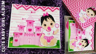 CUTE BABY GIRL ALBUM WALKTHROUGH💕 | MY PRINCESS ALBUM | RISHIKA CRAFTS