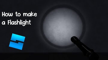 How to make a Flashlight On Roblox Studio