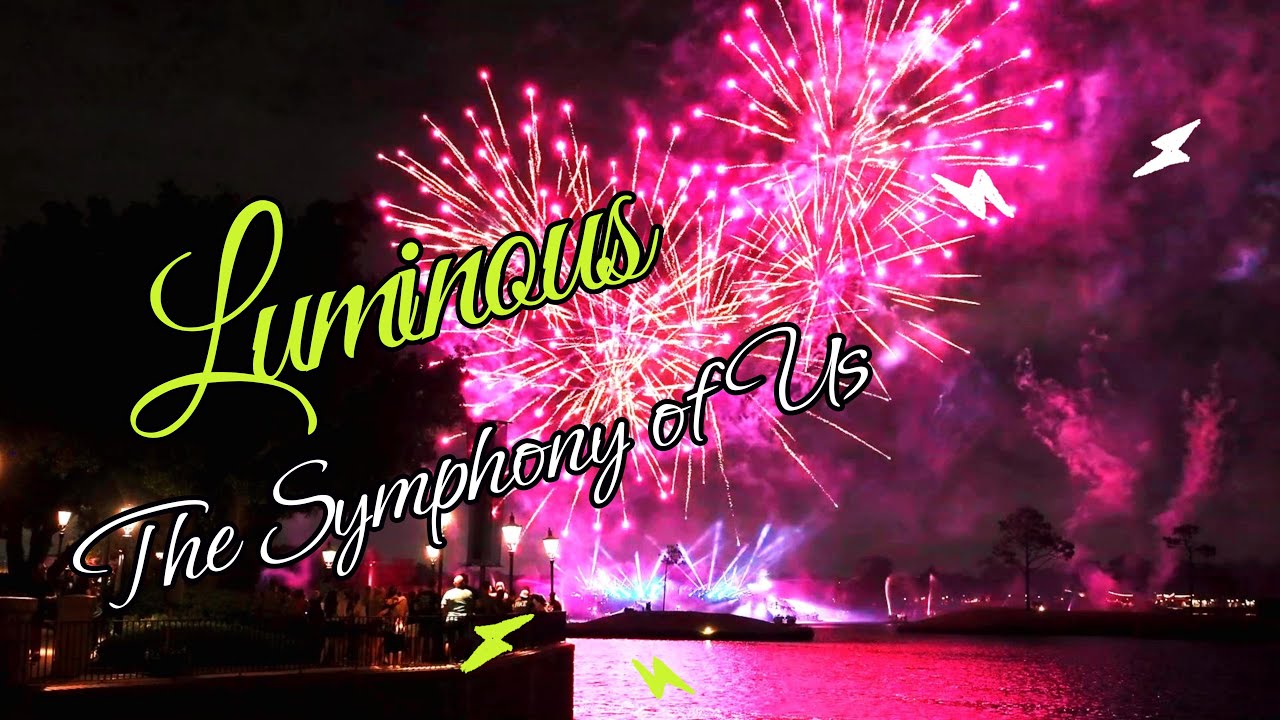 Luminous The Symphony of Us | Epcot Park | Disney World | Sep 2025 | Fireworks