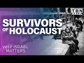 Israeli Holocaust Survivors &amp; Modern Judaism | Why Israel Matters | TBN Israel