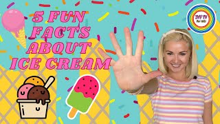 5 FUN FACTS ABOUT ICE CREAM!! IVY TV! #icecream #forkids