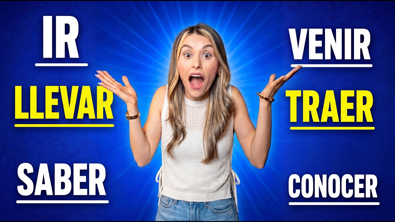 Saber vs Conocer, Ir vs Irse, Llevar vs Traer & More: 10 Confusing Verbs in Spanish
