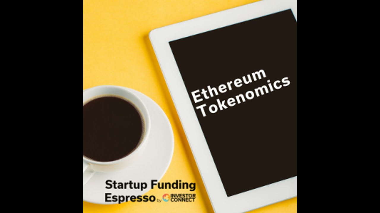 Startup Funding Espresso – Ethereum Tokenomics