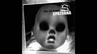 Spatorna - Зависть