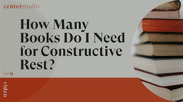 How many books do I need for Constructive Rest? (Alexander Technique)
