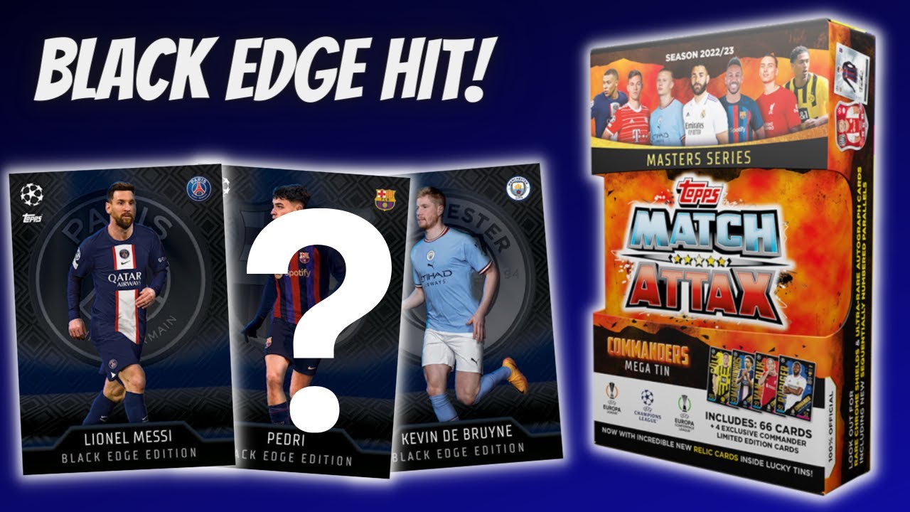 black-edge-hit-match-attax-22-23-commanders-mega-tin-youtube