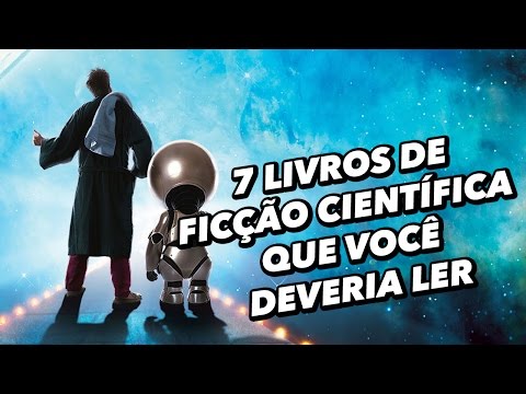 Vídeo: 12 Melhores Livros Clássicos De Ficção Científica Que Todos Deveriam Ler