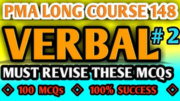 PMA LONG COURSE 148 VERBAL MCQs Solved 2021 | Verbal MCQs | PMA LONG COURSE | Honoured Sir
