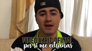 Banda La Ejecutiva - Por si me extrañas (Video Lyric Oficial)