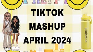 TIKTOK MASHUP APRIL 2024⭐