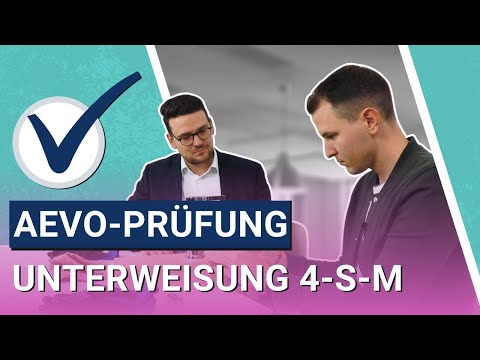 Unterweisung mit der 4-Stufen-Methode aus der praktischen Ausbildereignungsprüfung (AEVO IHK/HWK)