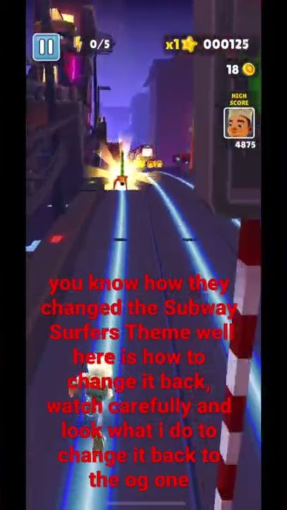 How To Change Back To The Og Subway Surfers Theme (bc they changed it) Nora_Art