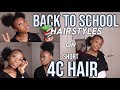BACK TO SCHOOL NATURAL HAIRSTYLES ON SHORT 4C NATURAL HAIR | Natural Hairstyles 2k20