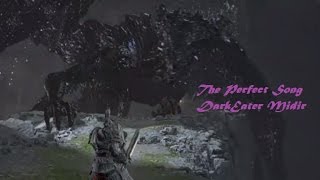 Darkeater Midir with the Perfect Song