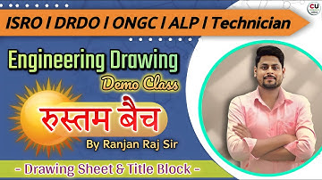 Engineering Drawing For ISRO/DRDO/ALP & Technician | Demo Class | Drawing Instruments | Title Block