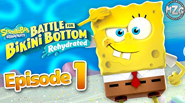 SpongeBob SquarePants: Battle for Bikini Bottom Rehydrated Gameplay Part 1 - Bikini Bottom!